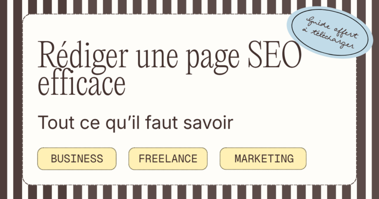 Rédiger une page SEO efficace : tout ce qu'il faut savoir (sans te perdre)