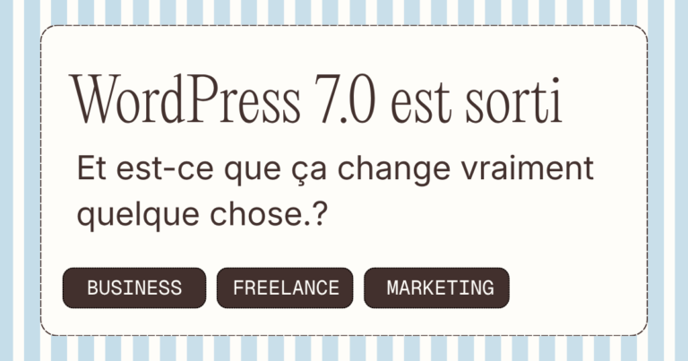 WordPress 7.0 est sorti, et cette fois, ça change vraiment quelque chose.