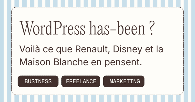 WordPress has-been ? Voilà ce que Renault, Disney et la Maison Blanche en pensent.