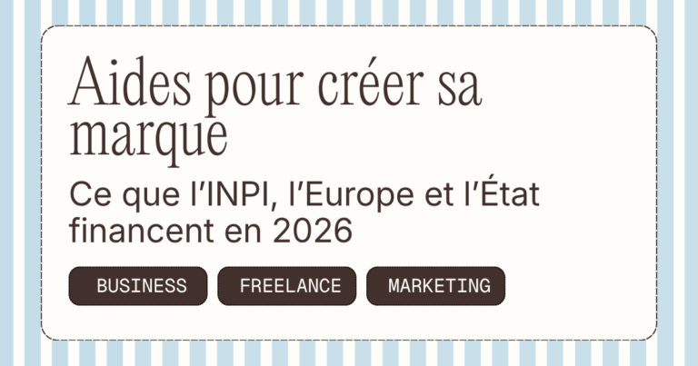 Aides pour créer sa marque : ce que l’INPI, l’Europe et l’État financent en 2026
