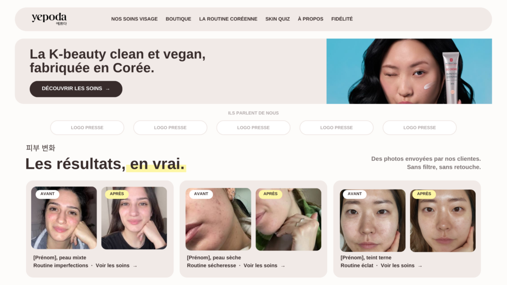 Maquette fictive du hero Yepoda avec la promesse K-beauty clean et vegan et les avant/après, refonte agence Prisméa
